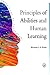 Principles Of Abilities And Human Learning (Principles of Psychology Series)