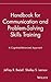 Handbook for Communication and Problem-Solving Skills Training: A Cognitive-Behavioral Approach (Publication Series of the Einstein-Montefiore Medical Center Department ofPsychiatry 2)