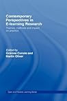 Contemporary Perspectives in E-Learning Research: Themes, Methods and Impact on Practice (Open and Flexible Learning Series)