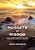 Nuggets of Wisdom by Mark Horowitz