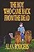 The Boy Who Came Back from the Dead by Alan Rodgers