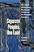 Separate Peoples, One Land: The Minds of Cherokees, Blacks, and Whites on the Tennessee Frontier