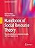 Handbook of Social Resource Theory: Theoretical Extensions, Empirical Insights, and Social Applications (Critical Issues in Social Justice)