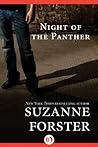 Night of the Panther by Suzanne Forster Night of the Panther by Suzanne Forster