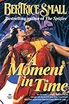 Book cover for A Moment in Time: A Novel
