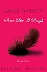 Some Like It Rough by Kate Pearce