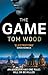 The Game by Tom  Wood The Game by Tom  Wood