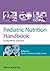 Pediatric Nutrition Handbook: An Algorithmic Approach