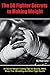 Fighter Secrets to Making Weight: 50 Secret Weight Cutting Tips for Boxing, MMA and Other Fight Sports