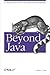 Beyond Java: A Glimpse at the Future of Programming Languages
