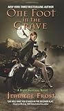 One Foot In The Grave by Jeaniene Frost