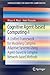 Cognitive Agent-based Computing-I: A Unified Framework for Modeling Complex Adaptive Systems using Agent-based & Complex Network-based Methods (SpringerBriefs in Cognitive Computation Book 1)