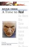 Book cover for A Time to Heal (Star Trek: A Time to... #8)