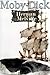 Moby Dick: Or the Whale By Herman Melville (Illustrated)