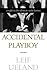 Accidental Playboy: Caught ...