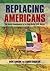 Replacing Americans:The Dea...
