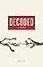 Decoded