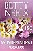 An Independent Woman by Betty Neels