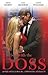 In Bed With The Boss, Volume 3: The Boss's Christmas Baby/What The Rancher Wants.../Taken By Her Greek Boss