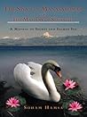 The Swan in Manasarowar or The Mastery of Sexuality: A Manual of Secret and Sacred Sex