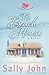 The Beach House by Sally John