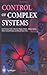 Control of Complex Systems