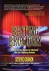 Beating Broadway: How to Create Stories for Musicals That Get Standing Ovations Book cover for Beating Broadway: How to Create Stories for Musicals That Get Standing Ovations