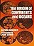 The Origin of Continents and Oceans (Dover Earth Science)