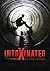 Intoxinated: An Urban Fantasy