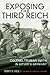 Exposing the Third Reich: Colonel Truman Smith in Hitler's Germany