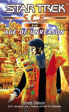 Star Trek: Age of Unreason (Star Trek: Starfleet Corps of Engineers Book 26)