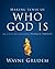 Making Sense of Who God Is by Wayne Grudem