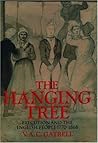 The Hanging Tree: Execution and the English People 1770-1868: Execution and the English People, 1770-1868