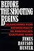 Before the Shooting Begins