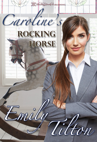 Caroline's Rocking Horse (Little Caroline's Adventures #1)