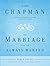 The Marriage You've Always Wanted Bible Study by Gary Chapman