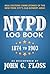 NYPD Log Book by John G. Floss