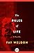 The Rules of Life by Fay Weldon