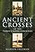 Ancient Crosses of the Thre...