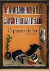 O Prazer de Ler by Heloísa Seixas