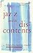 Jazz And Its Discontents: A Francis Davis Reader