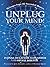 Unplug Your Mind!: Messages from the Ascended Masters
