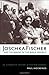 Joschka Fischer and the Making of the Berlin Republic: An Alternative History of Postwar Germany