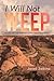 I Will Not Weep: A Novel of the Navajo Long Walk and Exile