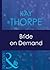 Bride On Demand (Mills & Boon Modern)