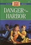 Danger in the Harbor (The American Adventure, #6)