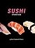 Sushi: A Pocket Guide
