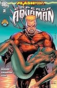 Flashpoint: Emperor Aquaman #2