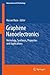 Graphene Nanoelectronics: Metrology, Synthesis, Properties and Applications (NanoScience and Technology)