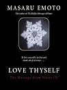 Love Thyself: The Message from Water III